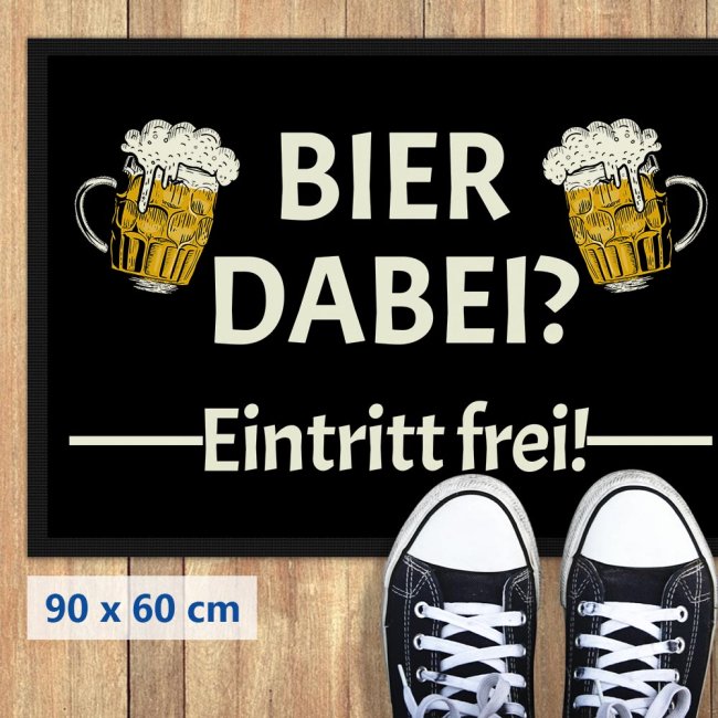 Fu&szlig;matte mit Spruch - Bier dabei Eintritt frei! - 90 x 60 cm