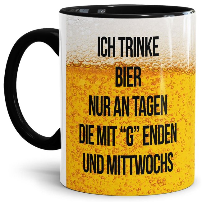 Bier Tasse - Ich trinke Bier an Tagen mit G - Schwarz | PRINT ROYAL, 11 ...