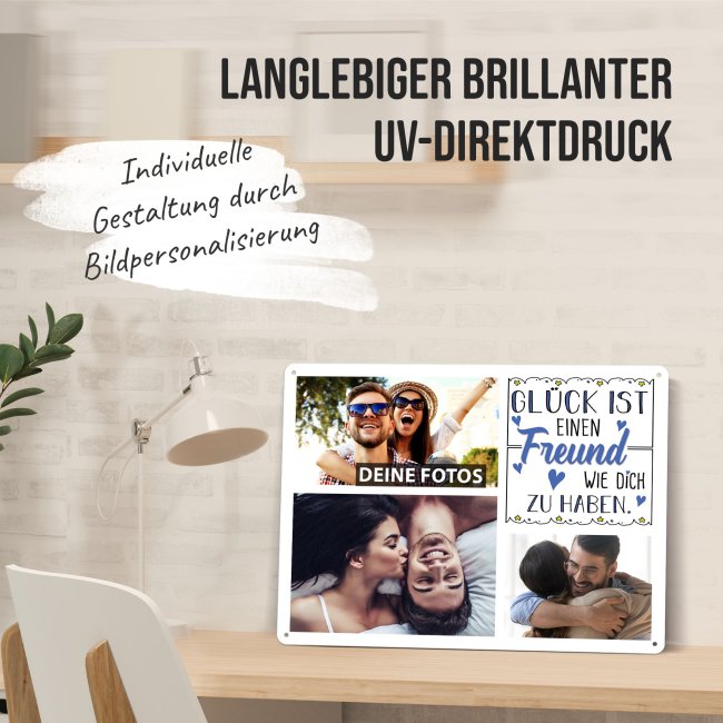 Blechschild f&uuml;r den Freund - Gl&uuml;ck ist - Collage mit 3 Fotos - DIN A5