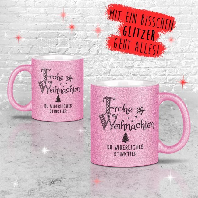 Glitzertasse Weihnachten - Du widerliches Stinktier! - Rosa