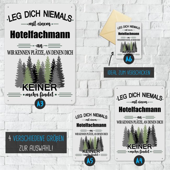 Blechschild - Leg dich niemals - Hotelfachmann - A5