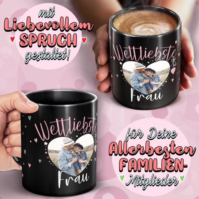 Schwarze Tasse mit Foto - Weltliebste Frau