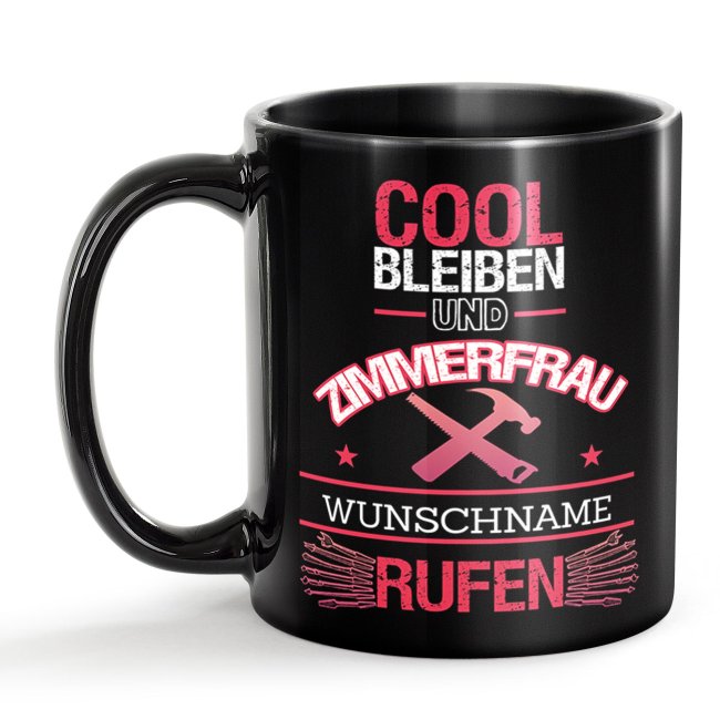 Schwarze Tasse - Zimmerfrau - Berufe-Tasse mit Name