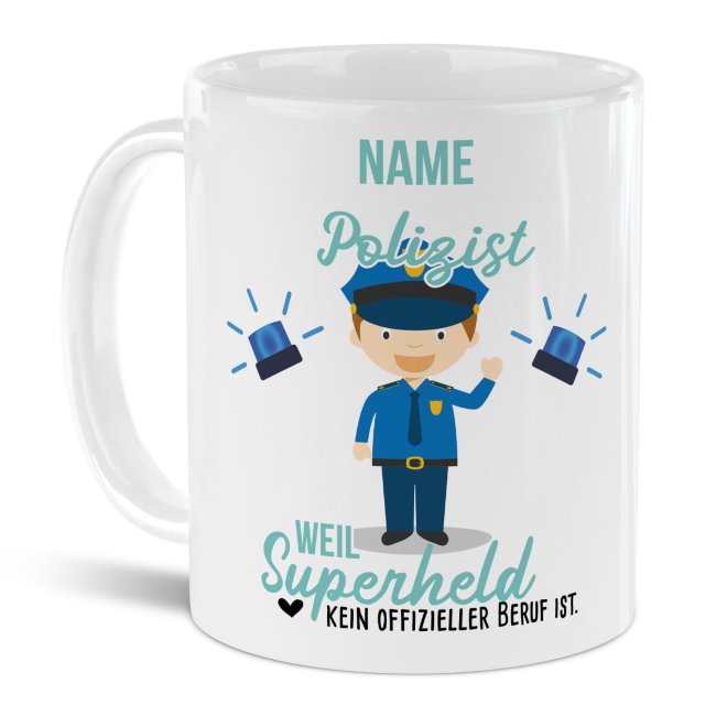 Berufe-Tasse f&uuml;r M&auml;nner - Polizist - mit Name