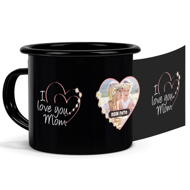 Emaille-Tasse schwarz f&uuml;r Mama - I love you - mit Foto bedruckt