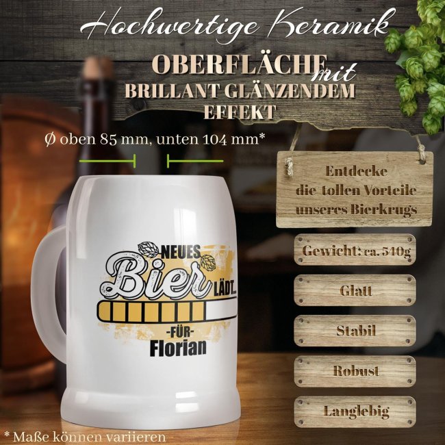 Personalisierter Bierkrug mit Name - Neues Bier l&auml;dt&hellip; - Keramik