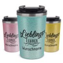 To Go Edelstahlbecher Glitzer - Lieblings-Lehrer - mit Name