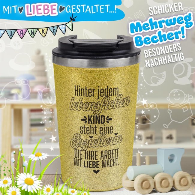 To Go Edelstahlbecher Glitzer - Hinter jedem Kind steht eine Erzieherin