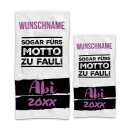 Handtuch - ABI- F&uuml;rs Motto zu faul - mit Jahr und...