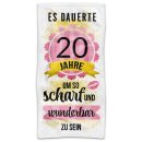 Handtuch mit Spruch - Es dauerte 20 Jahre - in zwei...