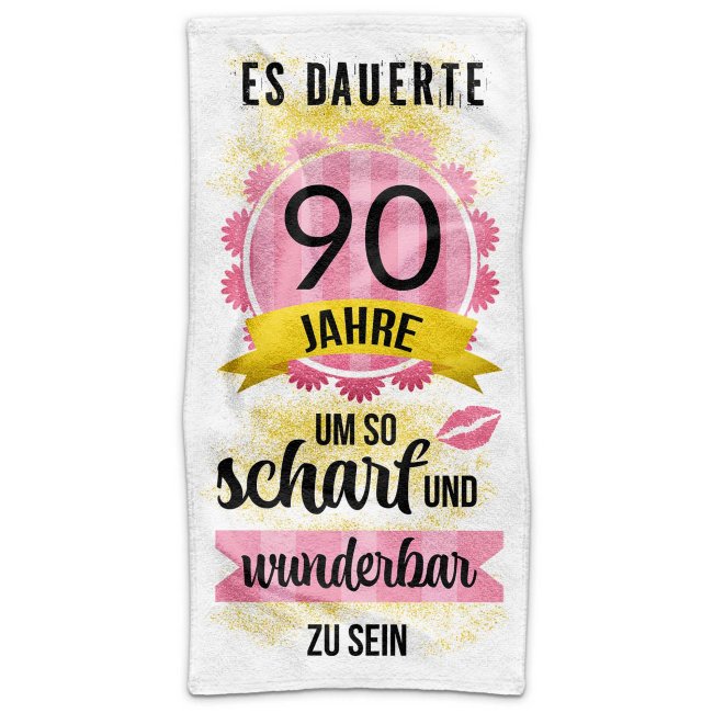 Handtuch mit Spruch - Es dauerte 90 Jahre - in zwei Gr&ouml;&szlig;en