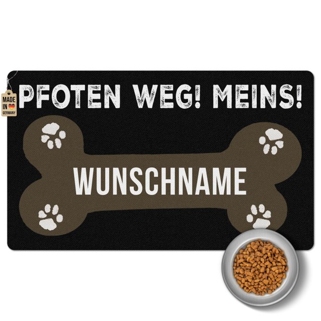 Napfunterlage f&uuml;r Hunde - mit Name personalisieren - Pfoten Weg, Meins! - 4 Gr&ouml;&szlig;en