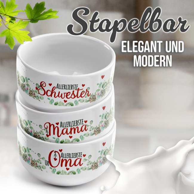 M&uuml;slischale - Allerliebste Schwester - 500 ml