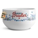 M&uuml;slischale - Allerliebster Bruder - 500 ml