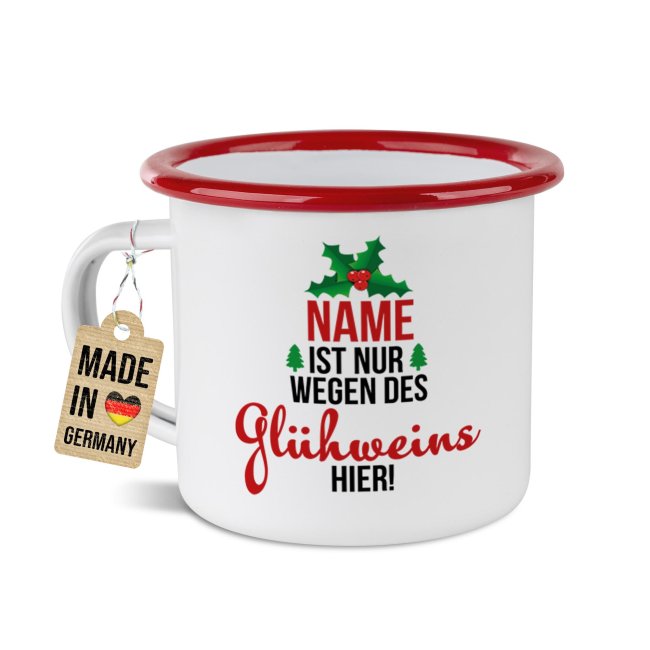 Emailletasse f&uuml;r Gl&uuml;hwein - Ist nur wegen des Gl&uuml;hweins hier - mit Name - Rand Rot 300 ml