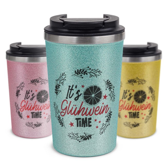 To-Go Edelstahlbecher Glitzer - Gl&uuml;hwein Time - in vier Farben