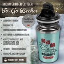 To-Go Edelstahlbecher Glitzer - Ho Ho Hol - in vier Farben