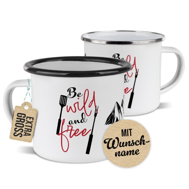 Emaille-Tasse - Be wild and free - mit Name - 300 ml