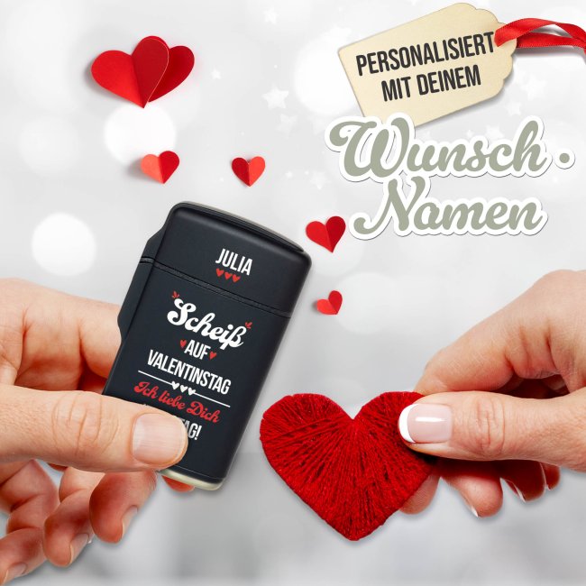 Sturm-Feuerzeug - Schei&szlig; auf Valentinstag - mit Name personalisieren