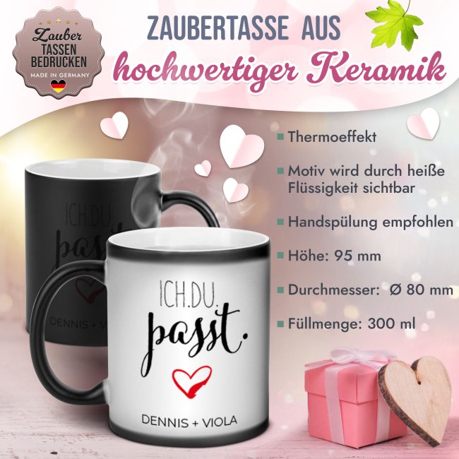 Magic Mug Zaubertasse mit Name - Ich. Du. Passt. - 300 ml