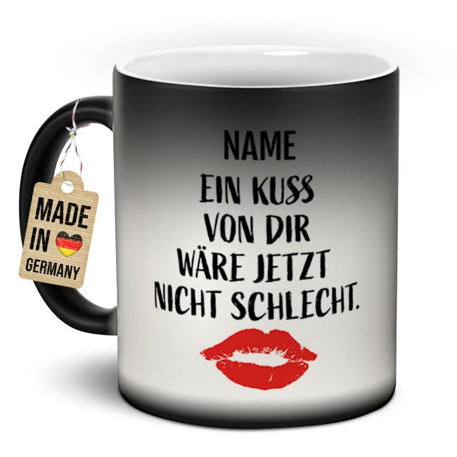 Magic Mug Zaubertasse mit Name - Ein Kuss wäre jetzt nicht schlecht - 300 ml