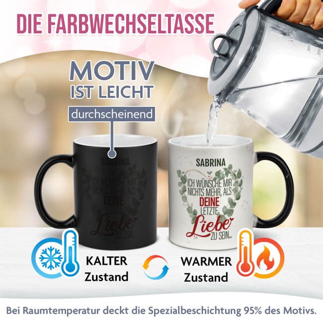 Magic Mug Zaubertasse mit Name - Deine letzte Liebe - 300 ml