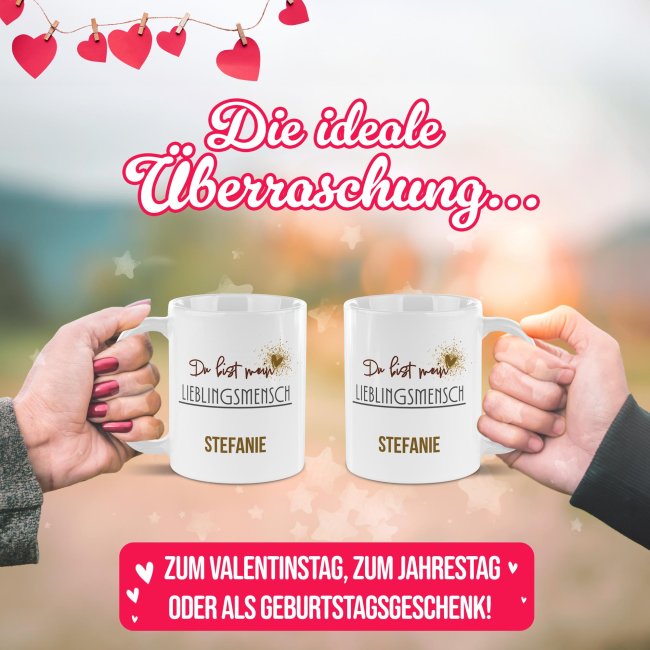 Personalisierte Tasse - Du bist mein Lieblingsmensch - mit Name