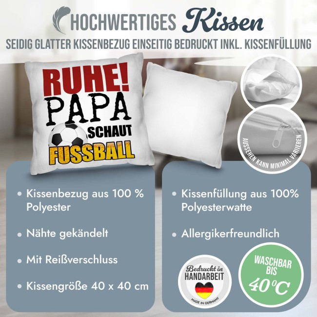 Kissen mit Spruch - Ruhe! Papa schaut Fu&szlig;ball