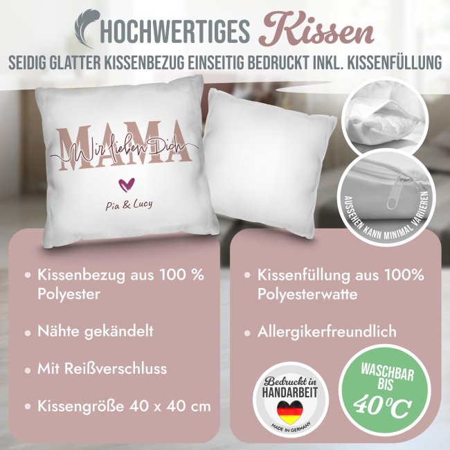 Personalisiertes Kissen - Mama wir lieben dich - mit Name / Text