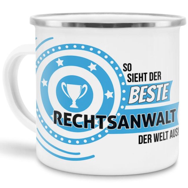 Emaille-Tasse mit Spruch - So sieht der beste Rechtsanwalt aus