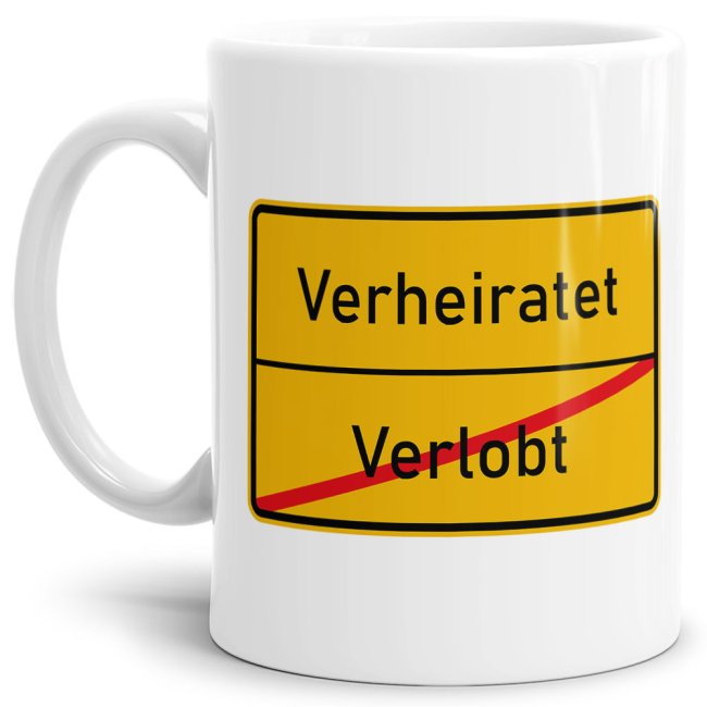 Tasse - Ortsschilder Verlobt -&gt; Verheiratet