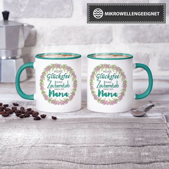 Tasse mit Spruch f&uuml;r Mama - Meine Gl&uuml;cksfee -  Innen &amp; Henkel T&uuml;rkis