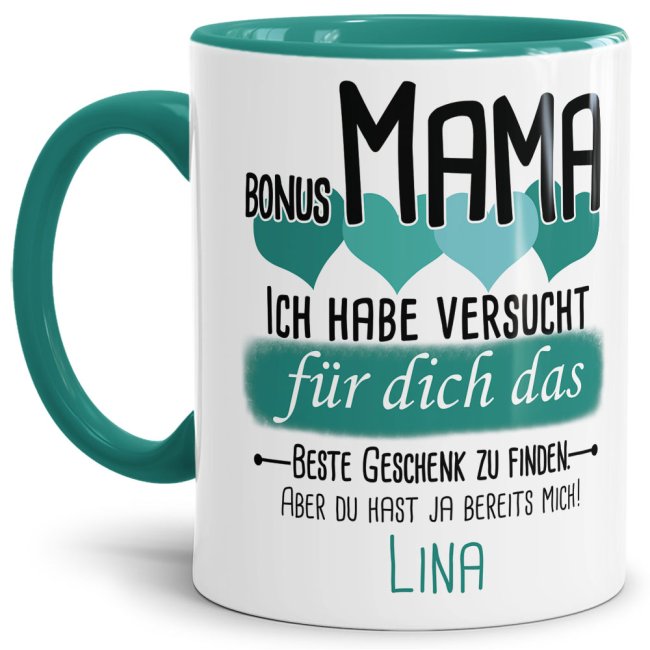 Tasse von WUNSCHNAME - F&uuml;r Bonus-Mama von einem Kind - Innen &amp; Henkel T&uuml;rkis