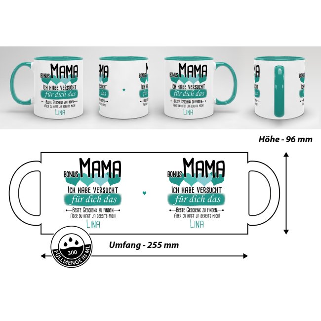 Tasse von WUNSCHNAME - F&uuml;r Bonus-Mama von einem Kind - Innen &amp; Henkel T&uuml;rkis